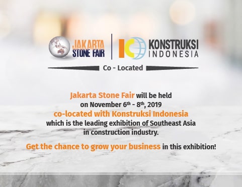 2TH INTERNATIONAL NATURAL STONE & TECHNOLOGY FAIR JAKARTA, INDONESIA, 06-08 NOV 2019-min